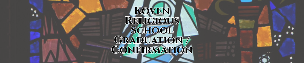 KRS Confirmation / Hebrew High Graduation / Teacher Appreciation