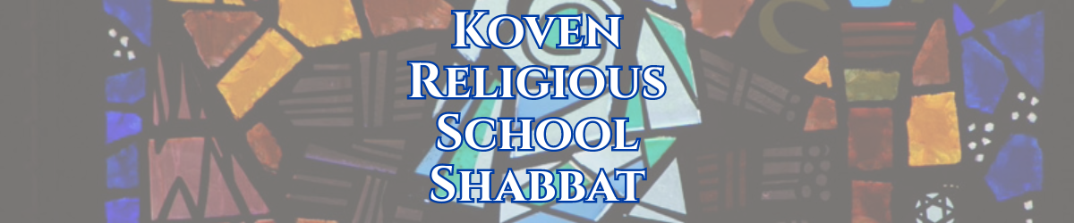 Koven Religious School Shabbat Morning Class Services 5785